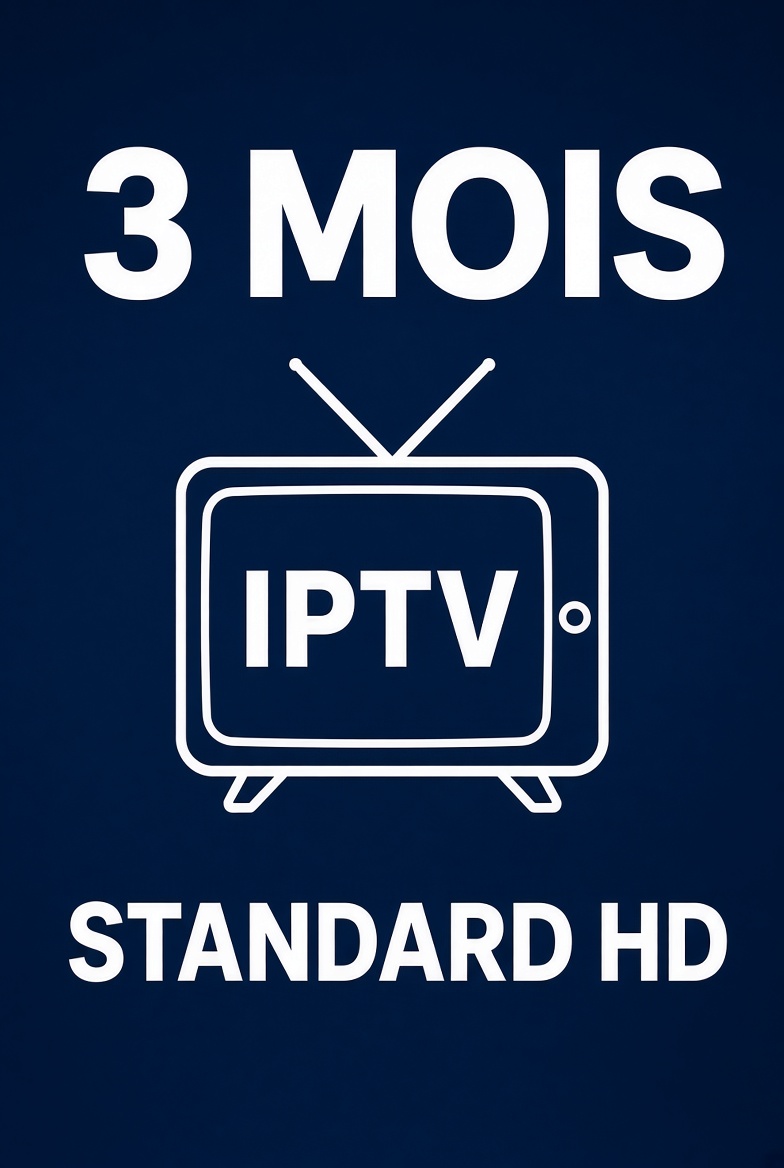 Abonnement IPTV 3 Mois